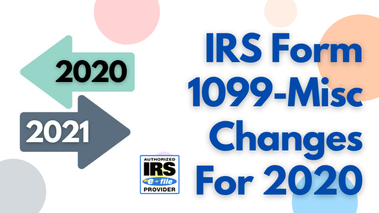 IRS Form 1099-Misc Changes For 2020