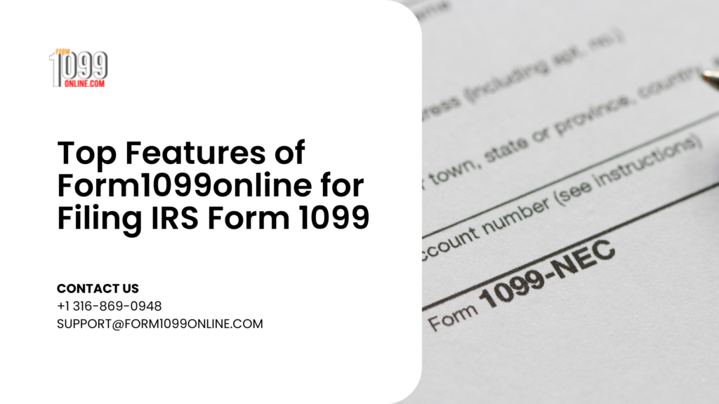 Top Features of Form1099online for Filing IRS Form 1099
