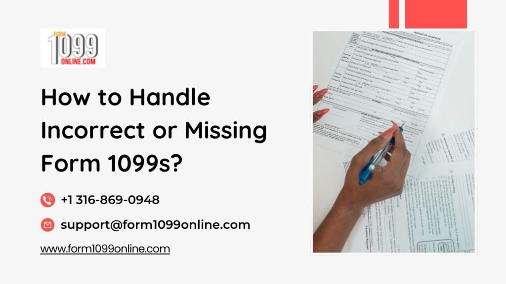 How to Handle Incorrect or Missing Form 1099s?